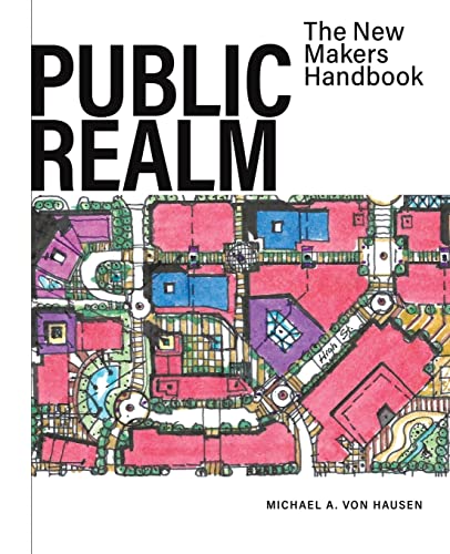 9780228872672: Public Realm: The New Makers Handbook