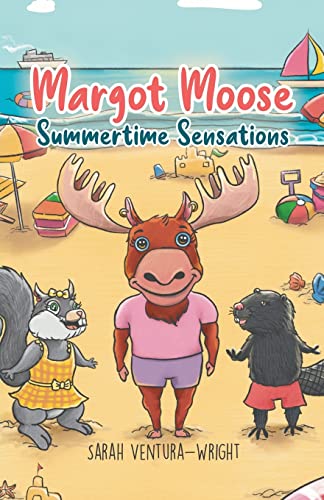 Beispielbild fr Margot Moose: Summertime Sensations zum Verkauf von WorldofBooks