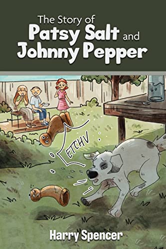 Beispielbild fr The Story of Patsy Salt and Johnny Pepper zum Verkauf von California Books