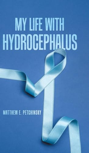 Stock image for My Life with Hydrocephalus for sale by GreatBookPrices