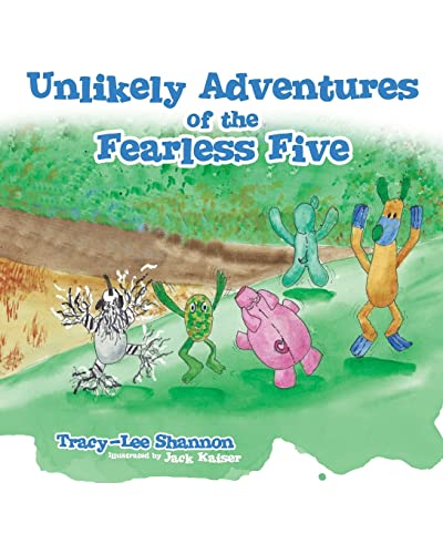 Beispielbild fr Unlikely Adventures of the Fearless Five zum Verkauf von California Books