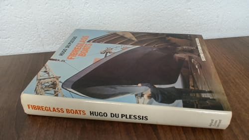 Stock image for Fibreglass Boats, Second Edition for sale by East Kent Academic