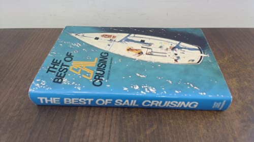 Stock image for The best of 'Sail' cruising for sale by Goldstone Books