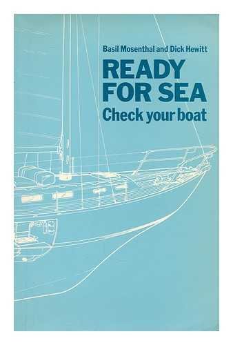 Stock image for Ready for Sea: A Guide to Systematic Boat Maintenance, Power and Sail for sale by Philip Emery