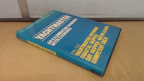 Beispielbild fr YACHTMASTER: AN EXAMINATION HANDBOOK. zum Verkauf von Cambridge Rare Books