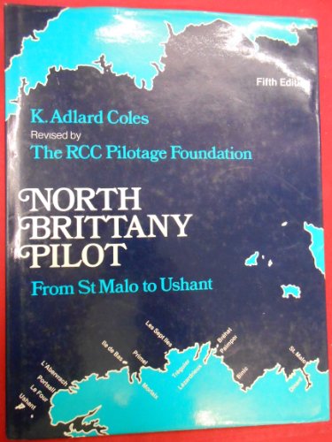 Imagen de archivo de North Brittany Pilot from St Malo to Ushant a la venta por Richard Booth's Bookshop