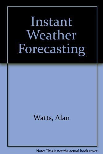 Imagen de archivo de Instant Weather Forecasting a la venta por Goldstone Books