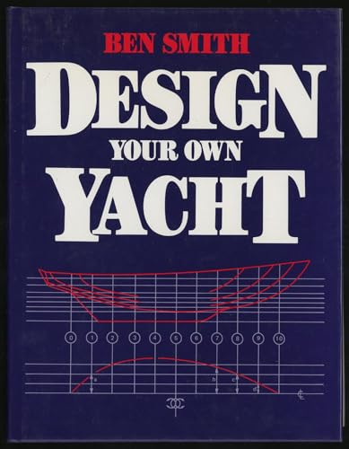 9780229117604: Design Your Own Yacht