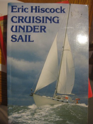 9780229117659: Cruising Under Sail