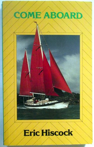 Imagen de archivo de Come Aboard a la venta por ThriftBooks-Dallas