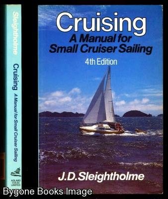 9780229117727: Cruising: A Manual for Small Cruiser Sailing [Lingua Inglese]