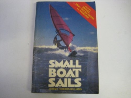 Stock image for Small Boat Sails for sale by WorldofBooks