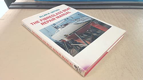 Stock image for Fibreglass Boat Repair Manual for sale by Greener Books