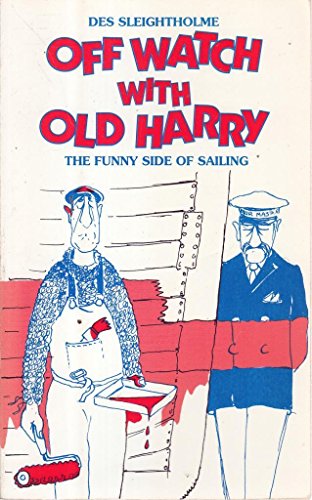 Beispielbild fr Off Watch with Old Harry zum Verkauf von AwesomeBooks