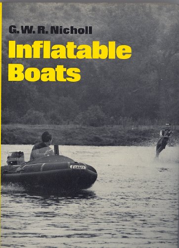 Imagen de archivo de Inflatable Boats SBN 2299737 01 a la venta por Oswestry Market Books