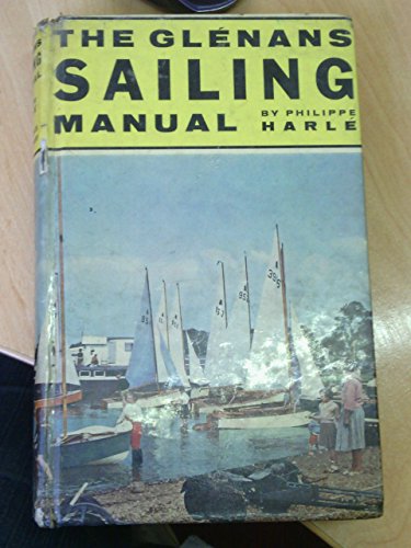 Stock image for Glenans Sailing Manual for sale by ThriftBooks-Dallas