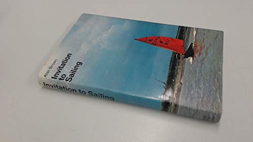 Beispielbild fr Invitation to Sailing zum Verkauf von Better World Books