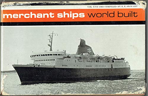 Imagen de archivo de Merchant Ships : World Built Vessels of 1000 tons and over completed in 1968 Volume XVII a la venta por Westwood Books