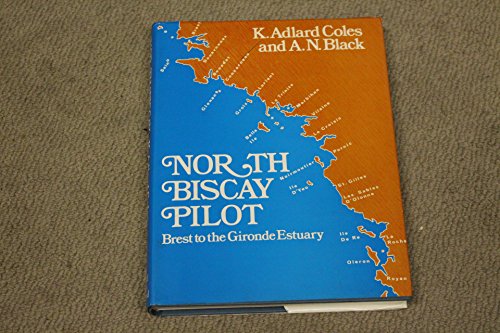 Imagen de archivo de North Biscay Pilot, Brest to La Gironde a la venta por UHR Books