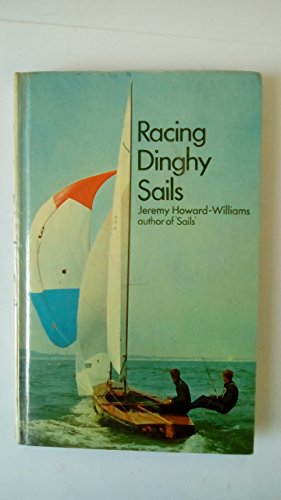 Beispielbild fr Racing Dinghy Sails zum Verkauf von Anybook.com