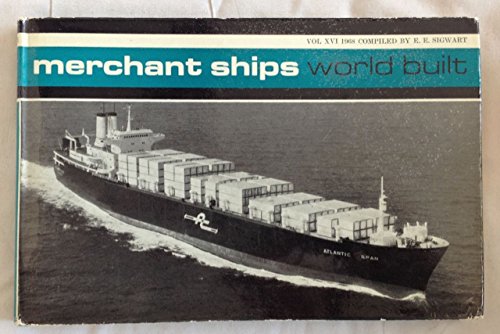 Imagen de archivo de Merchant Ships: World Built, Volume Xvi a la venta por Goldstone Books