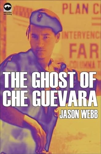 Beispielbild fr The Ghost of Che Guevara zum Verkauf von WorldofBooks