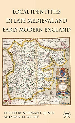 Imagen de archivo de Local Identities in Late Medieval and Early Modern England a la venta por R.D.HOOKER