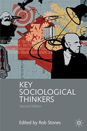 9780230001565: Key Sociological Thinkers: Second Edition