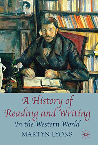 Beispielbild fr A History of Reading and Writing: In the Western World zum Verkauf von moluna