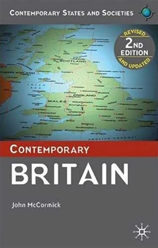 Beispielbild fr Contemporary Britain (Contemporary States and Societies Series) zum Verkauf von WorldofBooks