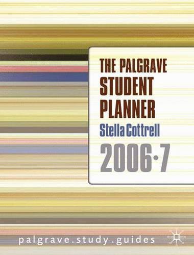 The Palgrave Student Planner 2006-7 (9780230002197) by Cottrell, Stella