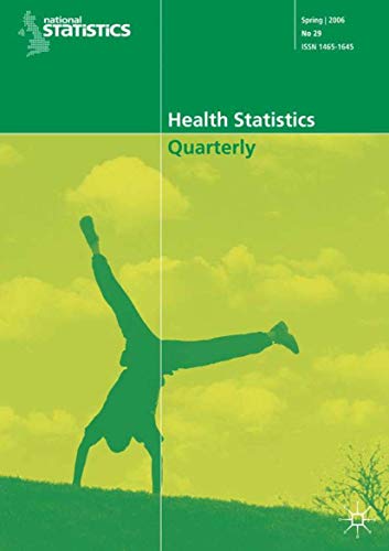 Health Statistics Quarterly No 29, Spring 2006 (9780230003149) by NA, NA