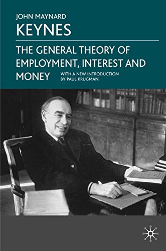 9780230004764: The General Theory of Employment, Interest and Money (Collected Works of Keynes)