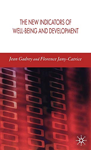 The New Indicators of Well-Being and Development
