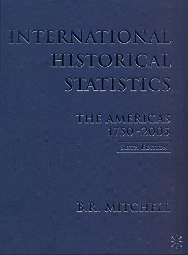 9780230005136: International Historical Statistics: The Americas 1750-2005