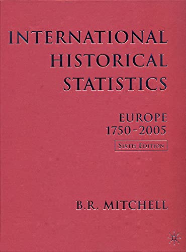 Stock image for International Historical Statistics : Europe, 1750-2005 for sale by Better World Books: West