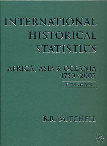 9780230005150: International Historical Statistics: 1750-2005: Africa, Asia and Oceania