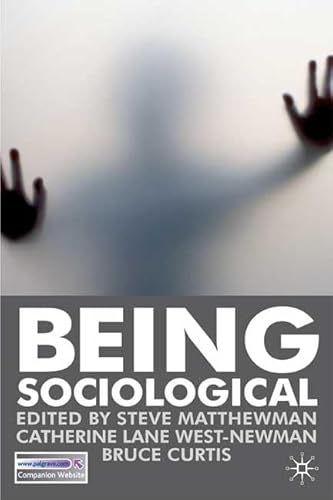 Stock image for Being Sociological for sale by Ergodebooks