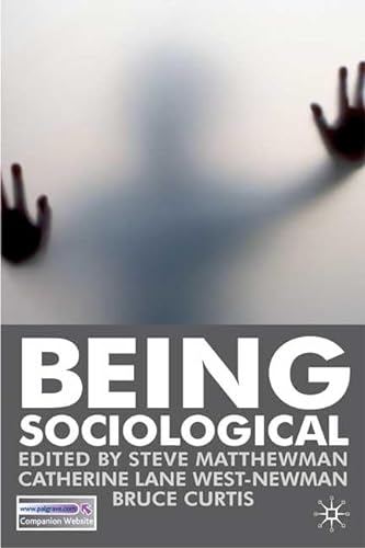 9780230005235: Being Sociological
