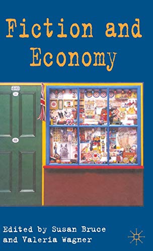9780230005242: Fiction and Economy