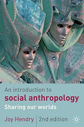 Imagen de archivo de An Introduction to Social Anthropology: Sharing Our Worlds a la venta por WorldofBooks