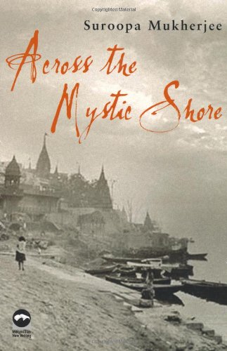Imagen de archivo de Across the Mystic Shore (Macmillan New Writing) a la venta por Powell's Bookstores Chicago, ABAA