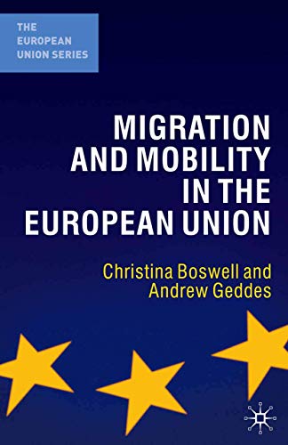 Beispielbild fr Migration and Mobility in the European Union zum Verkauf von medimops