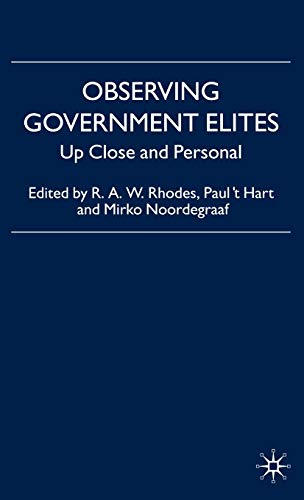 Stock image for Observing Government Elites: Up Close and Personal for sale by Midtown Scholar Bookstore