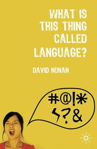 Beispielbild fr What is This Thing Called Language? zum Verkauf von WorldofBooks