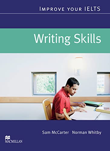 Beispielbild fr Improve your IELTS Writing Skills zum Verkauf von WorldofBooks