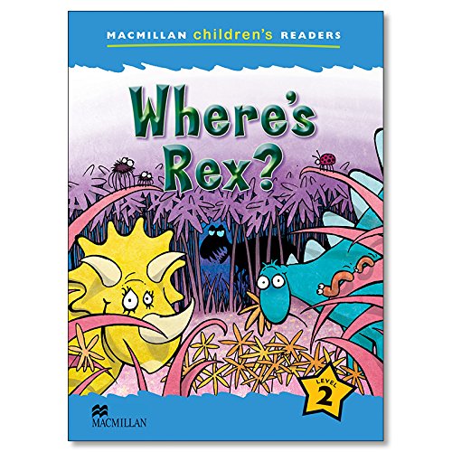 Imagen de archivo de Macmillan Children's Readers; Where's Rex? 2b International a la venta por Revaluation Books