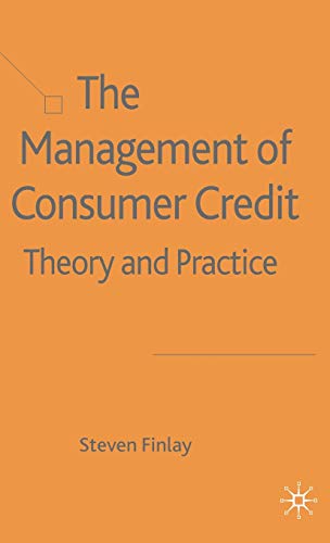 The Management of Consumer Credit: Theory and Practice