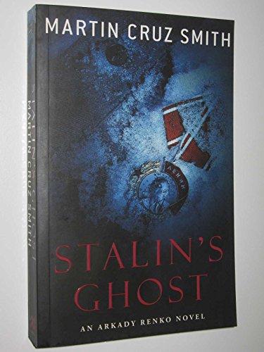 Stalin's Ghost (9780230013940) by Martin Cruz Smith