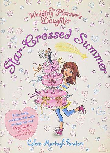Beispielbild fr The Wedding Planner's Daughter: Star-Crossed Summer zum Verkauf von WorldofBooks